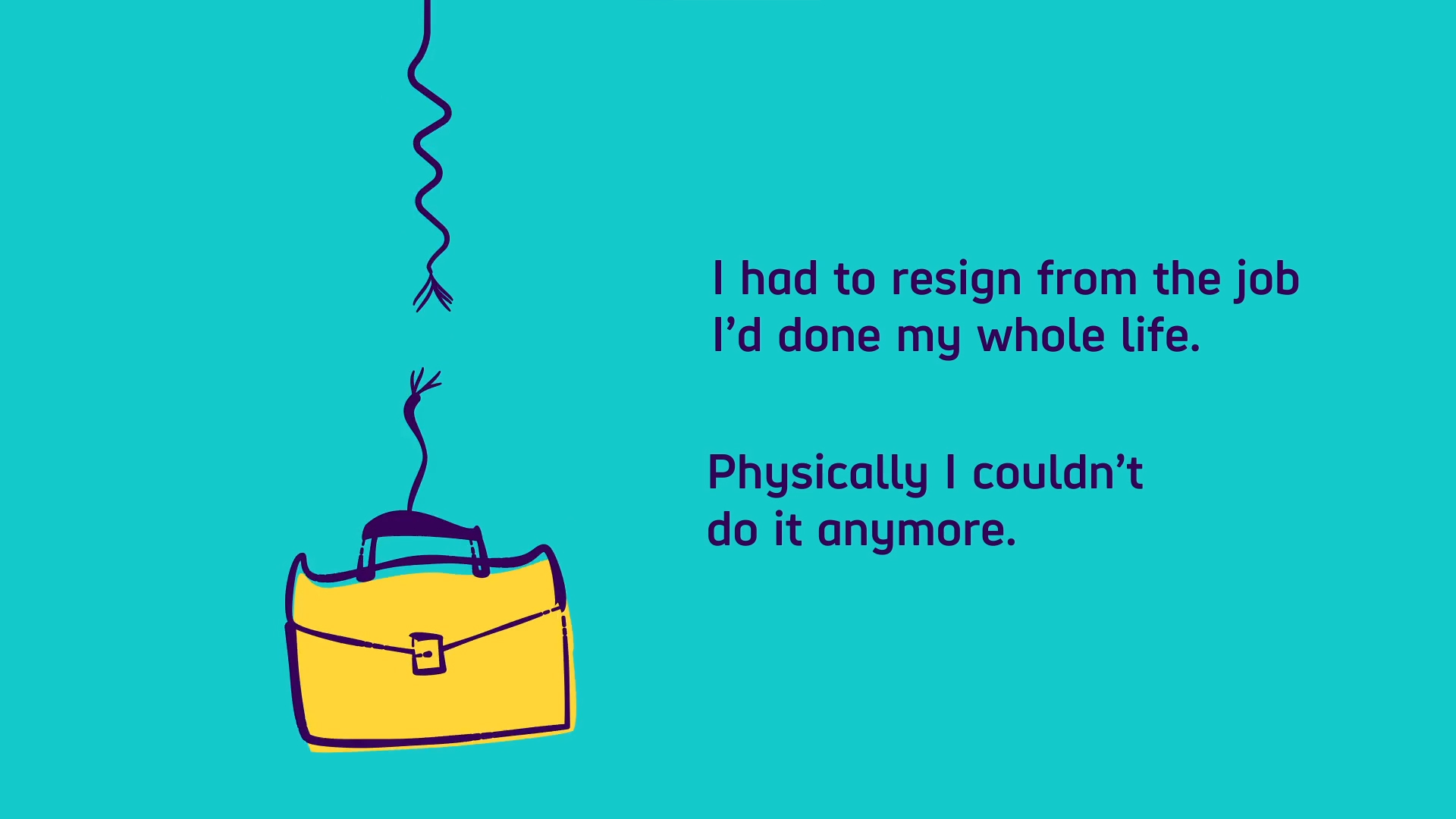 Illustration of a broken handle suspending a yellow briefcase with text expressing the emotional impact of resigning due to physical limitations after a lifetime of work.