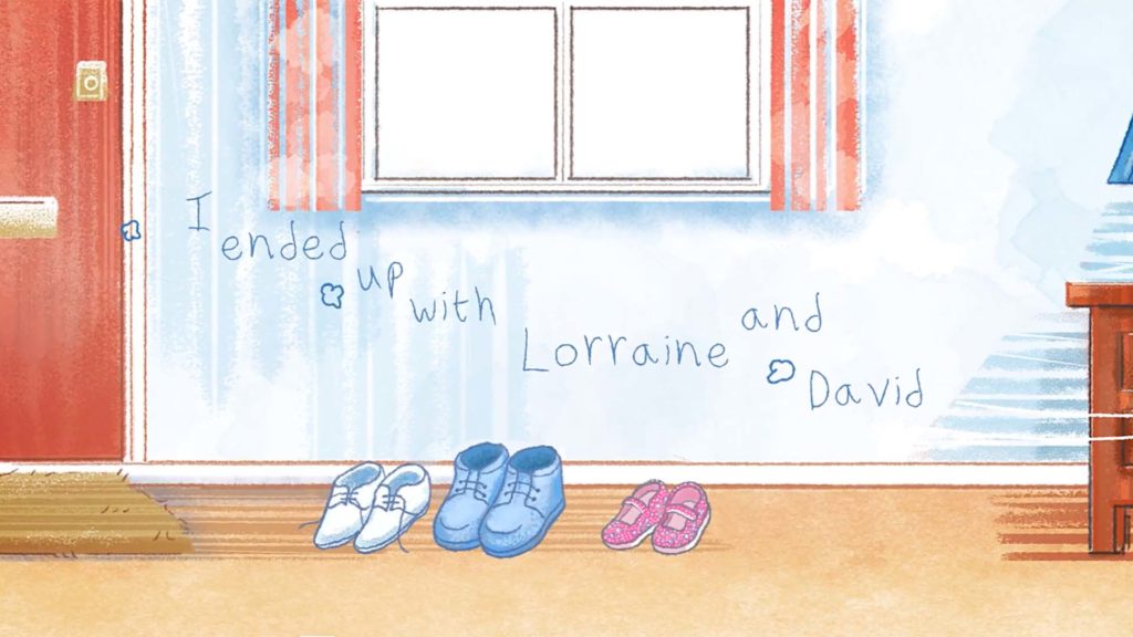 Three pairs of shoes rest by a door under the text “I ended up with Lorraine and David.”