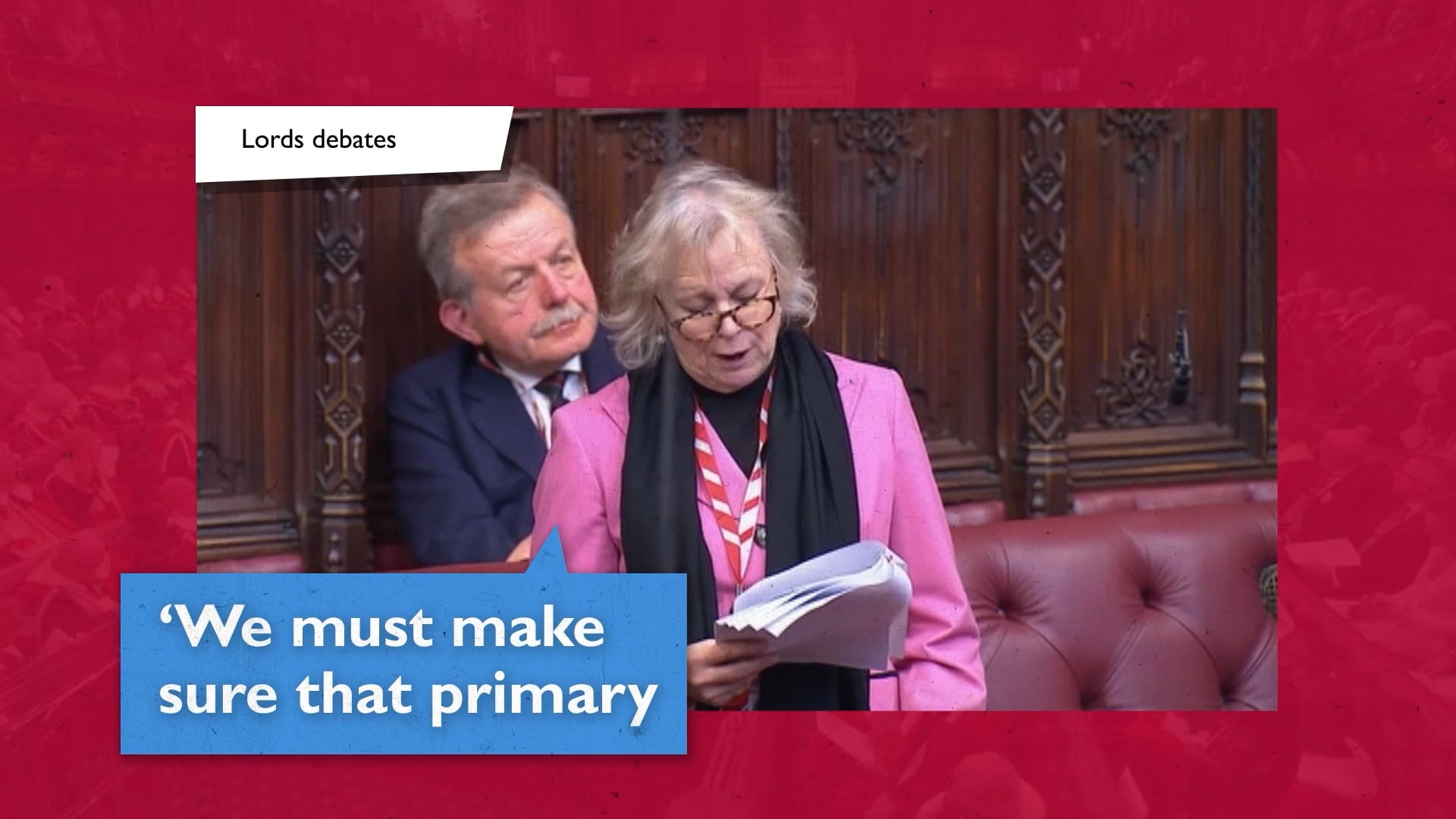 A photo of a speakers at the House of Lords lords debates, discussing healthcare. There is an illustration speech box which says 'We must make sure that primary healthcare works better for patients'.